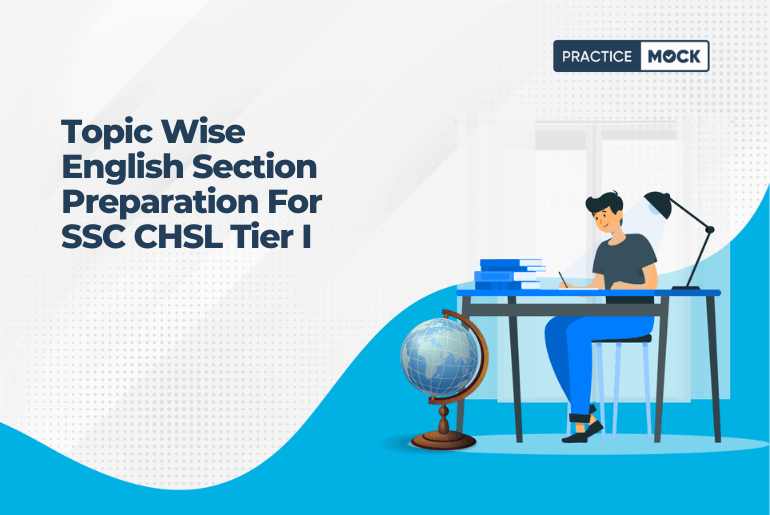 Topic Wise English Section Preparation For SSC CHSL Tier I