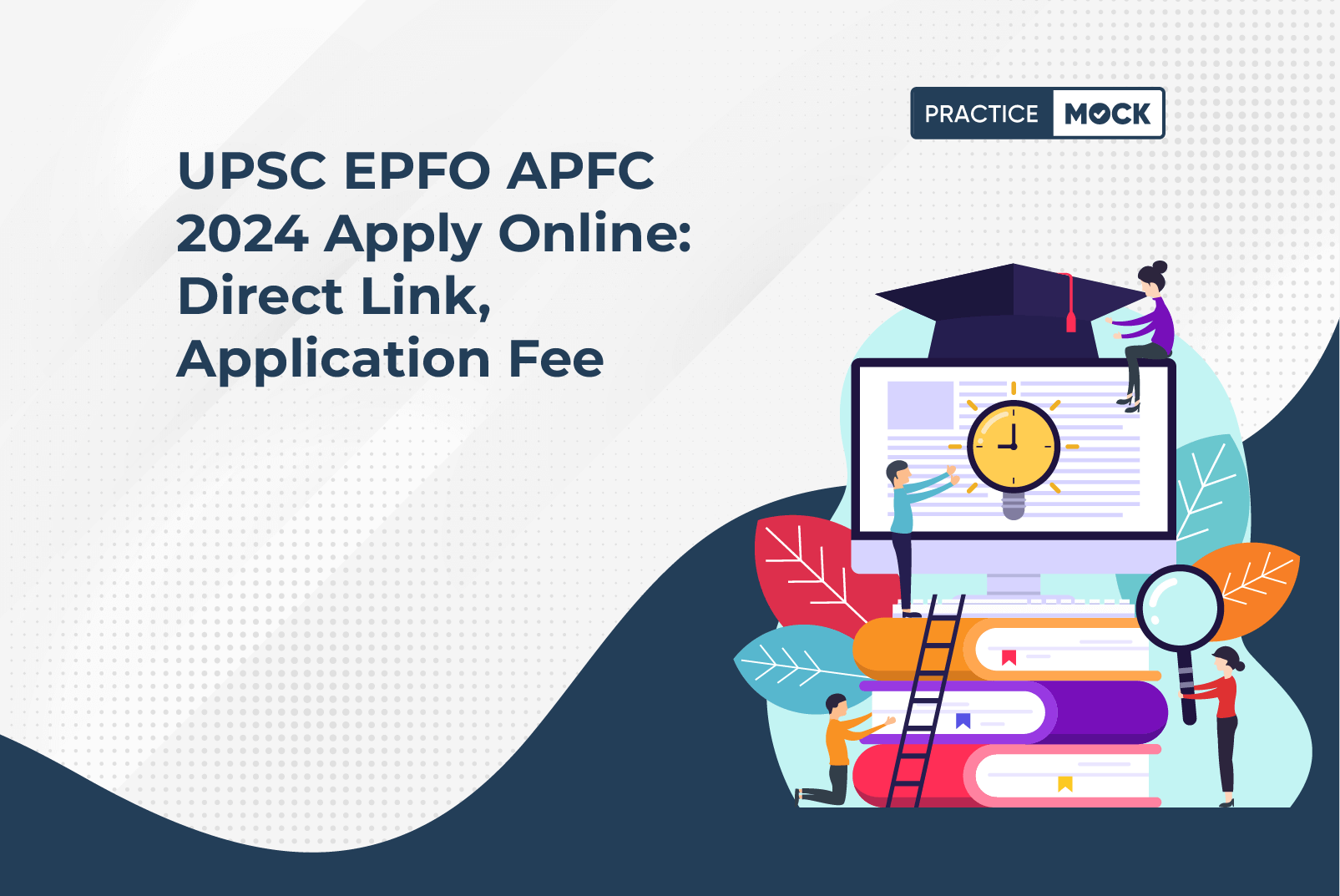 UPSC EPFO APFC 2024 Apply Online