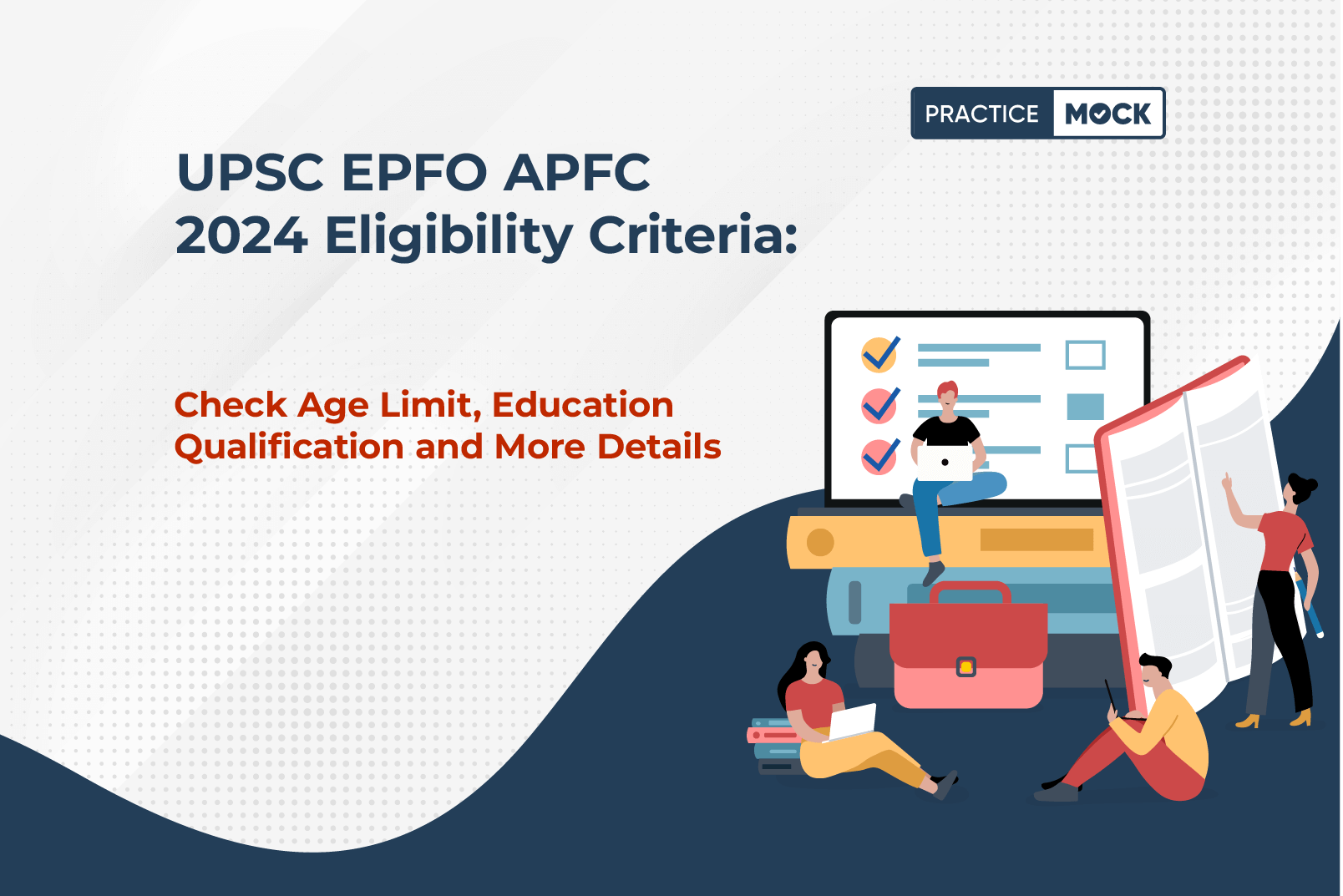 UPSC EPFO APFC 2024 Eligibility Criteria