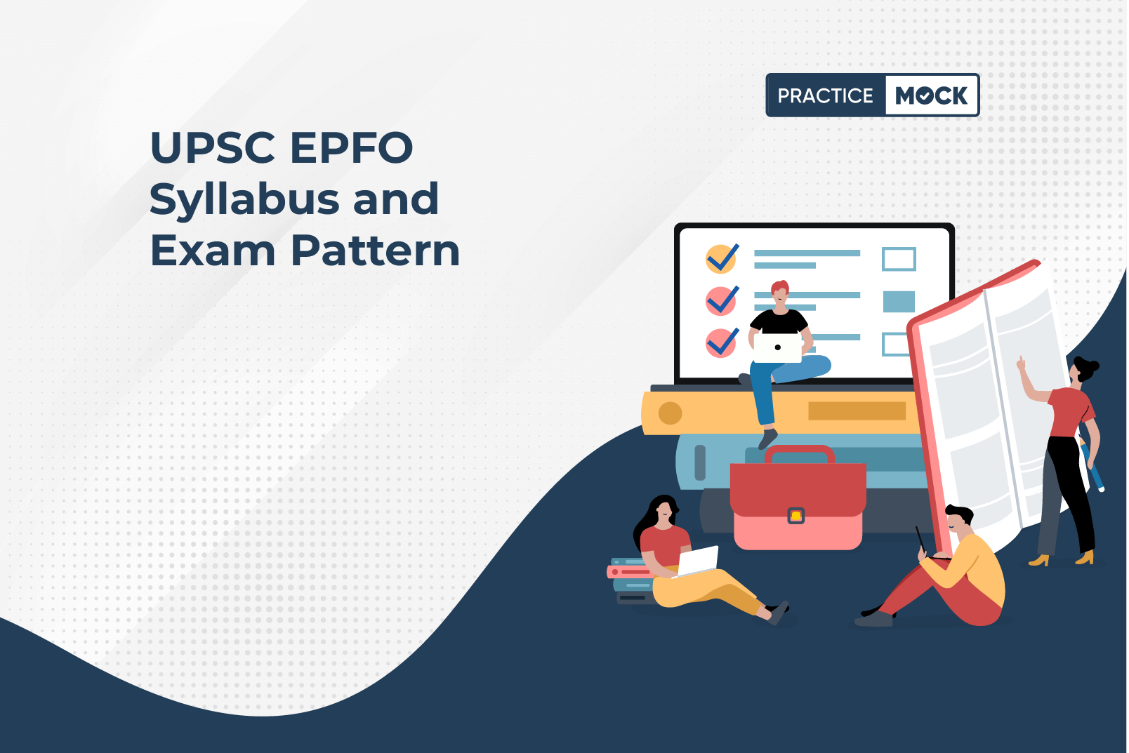 UPSC EPFO Syllabus 2024 and Latest Exam Pattern of EO/AO Officer
