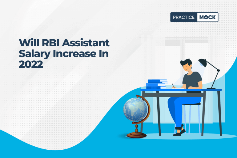 Will RBI Assistant Salary Increase In 2022