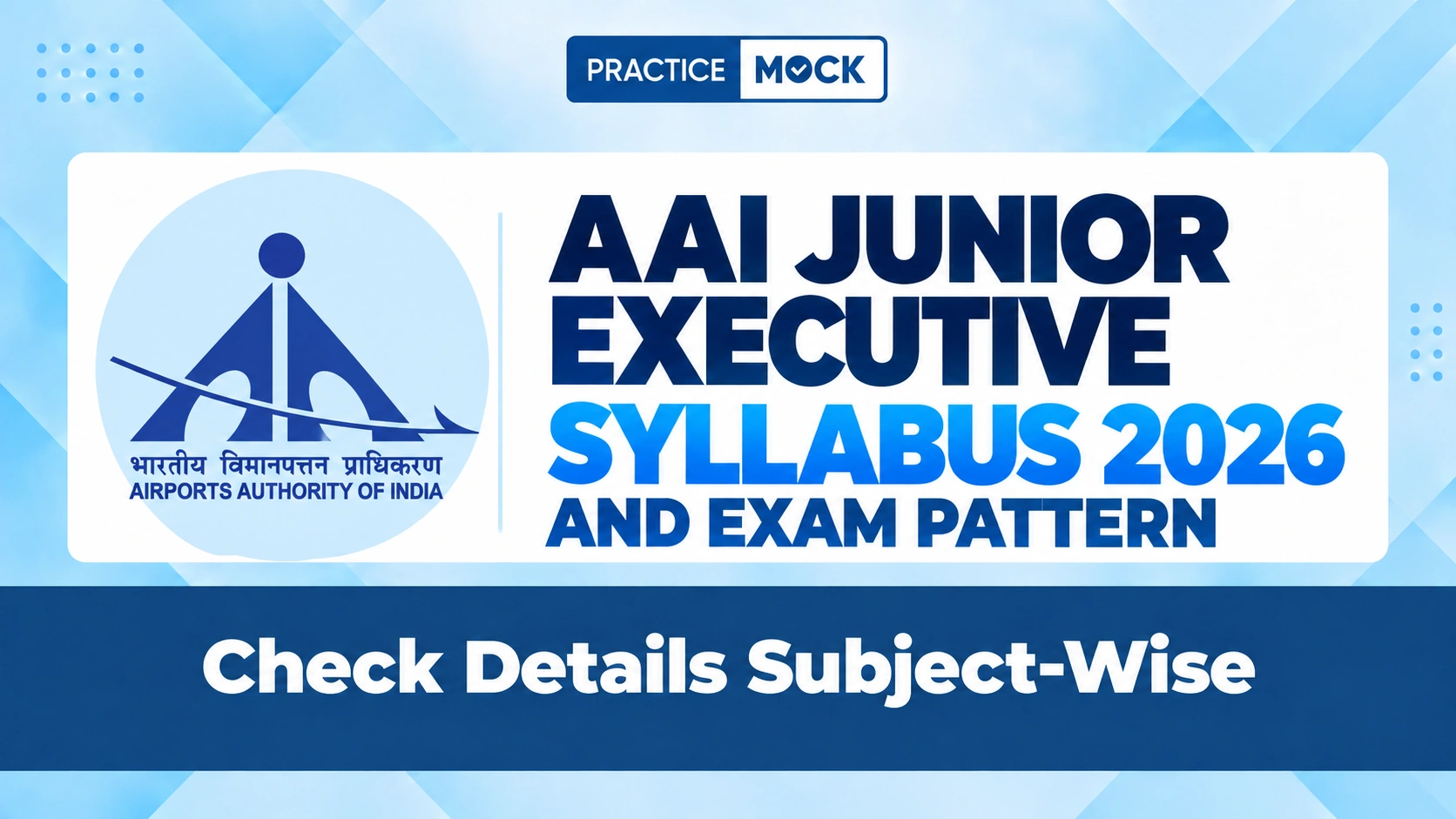 aai junior executive syllabus and exam pattern