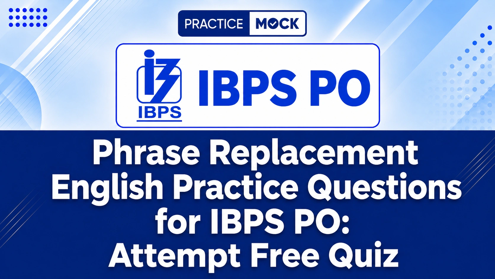 phrase replacement english practice questions for ibps po