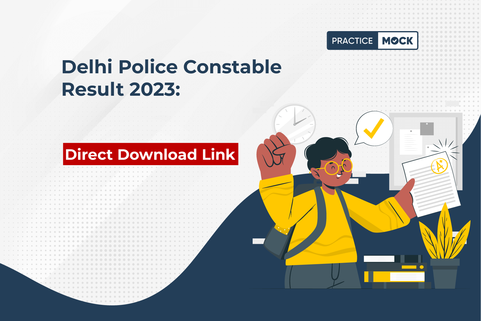 Delhi Police Constable Result 2023 Direct Download Link