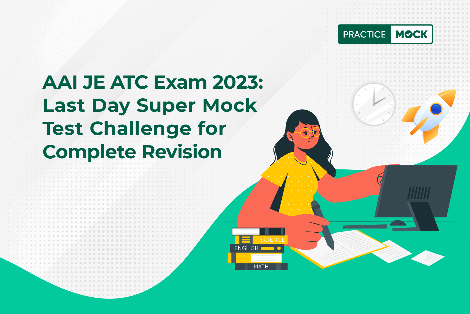 AAI JE ATC Exam 2023: Last Day Super Mock Test Challenge for Complete Revision
