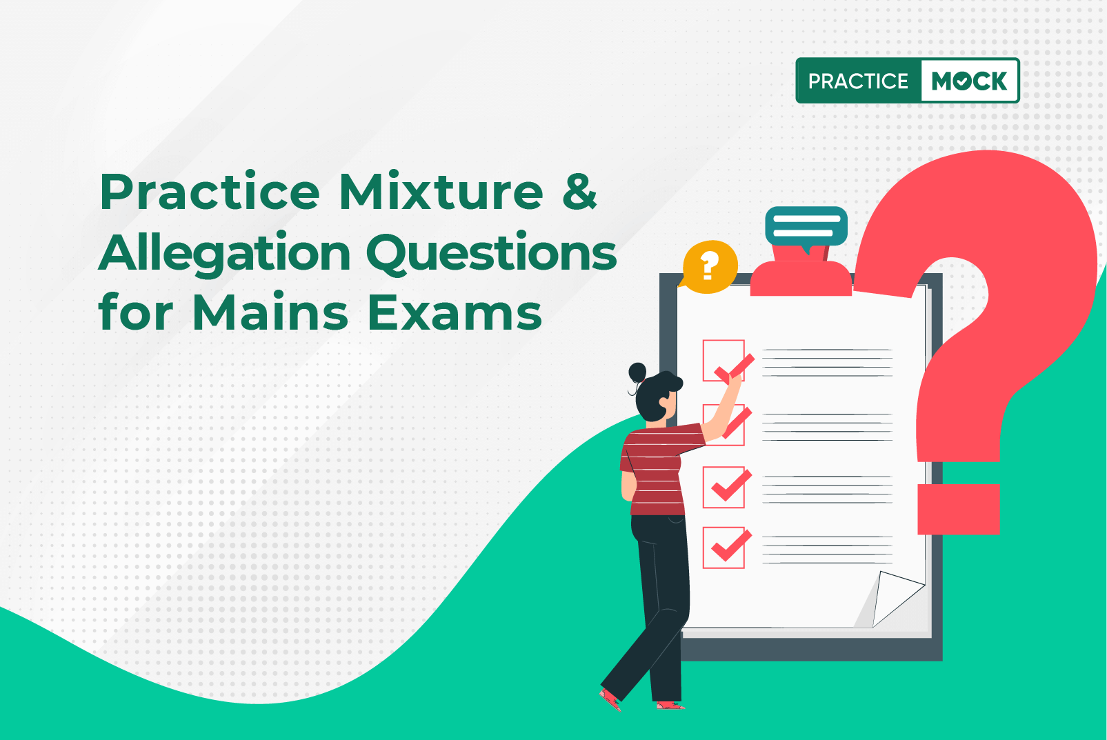 Practice Mixture & Allegation Questions for Mains Exams
