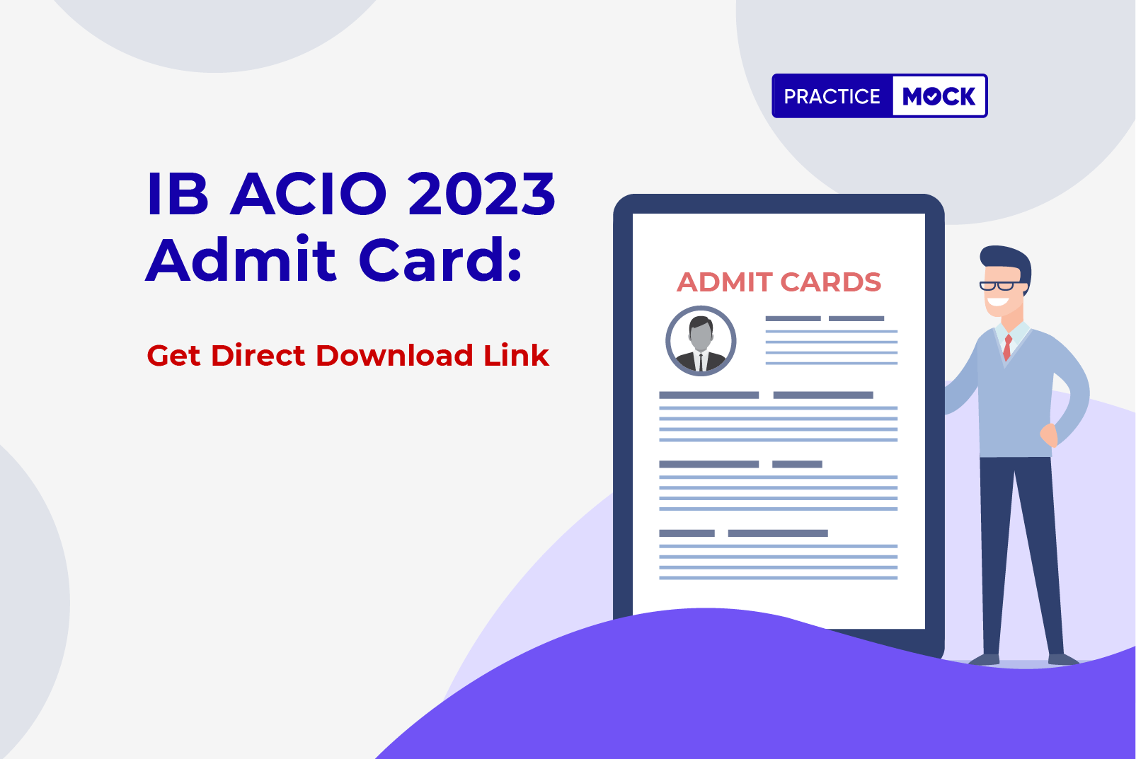 IB ACIO 2023 Admit Card