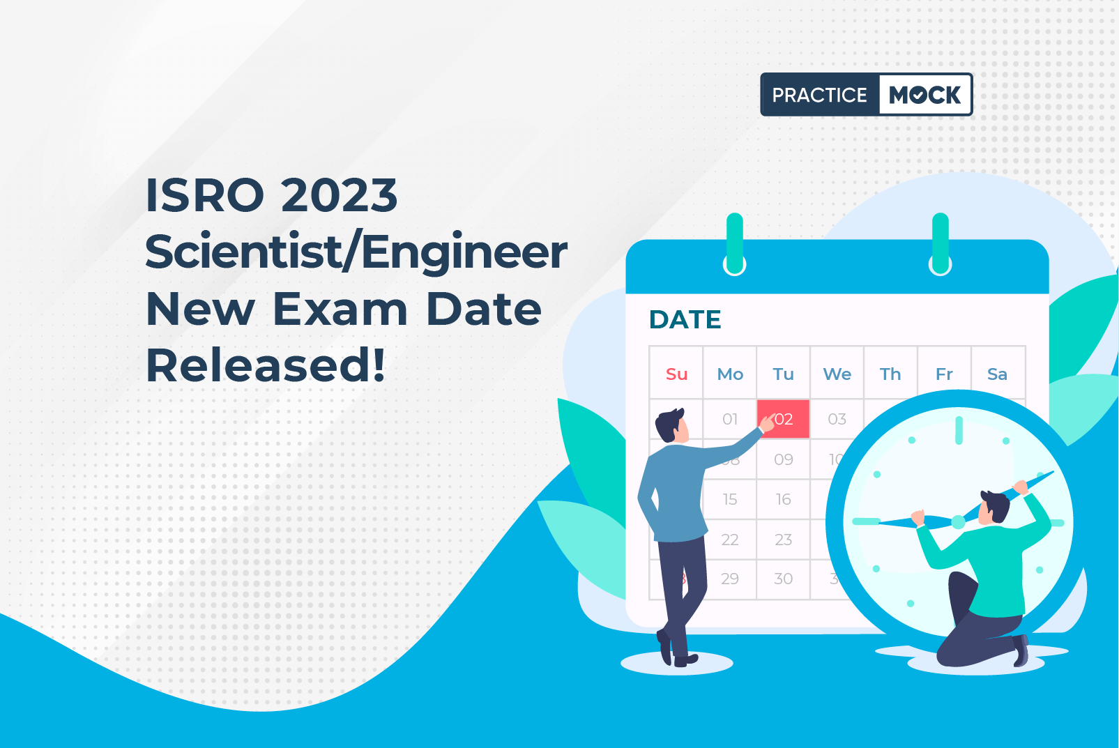 ISRO Scientist/Engineer 2023 New Exam Date Out – Stay Prepared with Mock Tests!