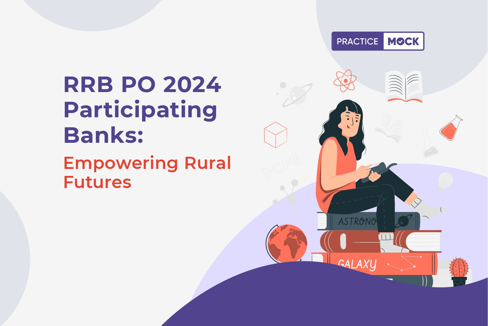 RRB PO 2024 Participating Banks: Empowering Rural Futures