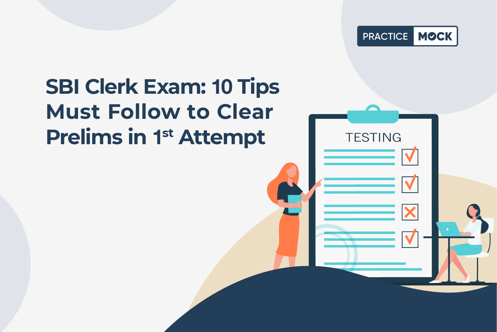 SBI Clerk Exam: 10 Tips Must Follow to Clear Prelims in 1st Attempt