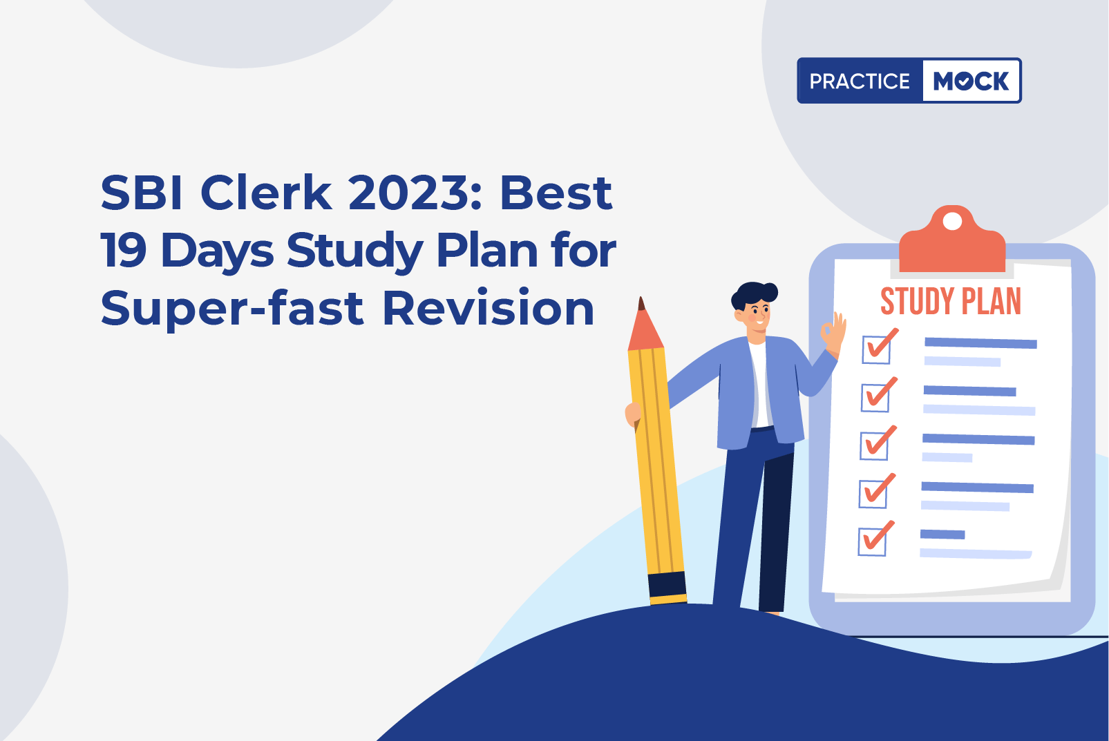 SBI Clerk 2023: Optimal 19-Day Study Plan for Swift Revision