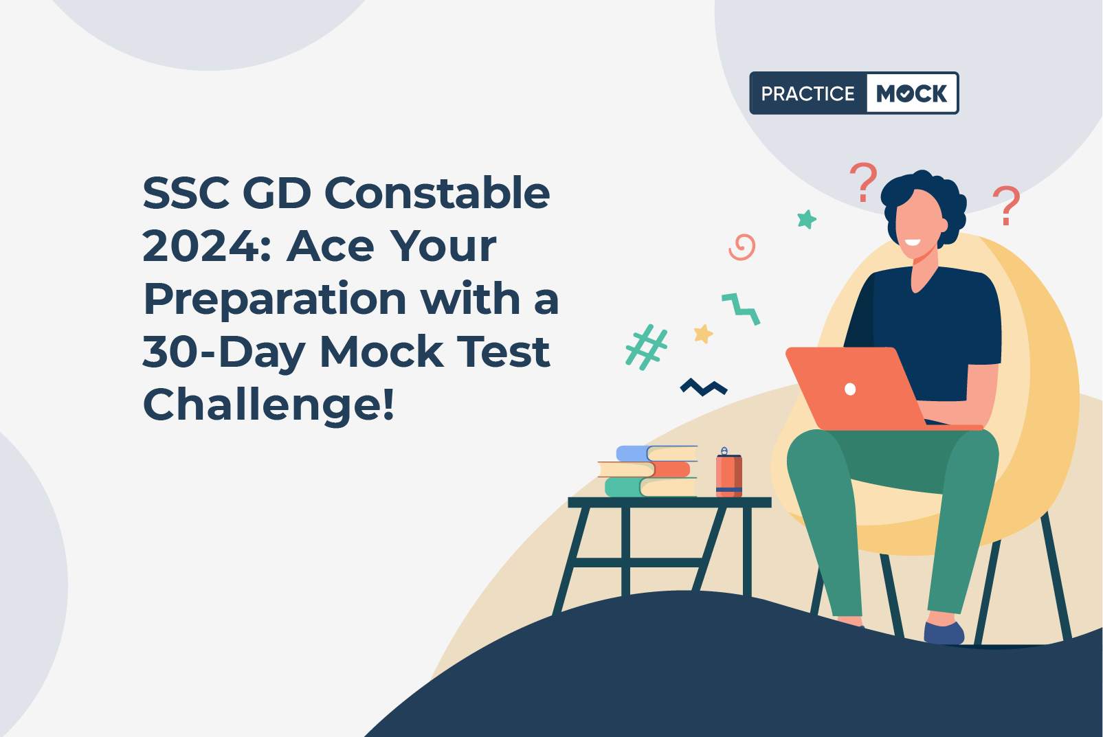 SSC GD Constable 2024: Ace Your Preparation with a 30-Day Mock Test Challenge!