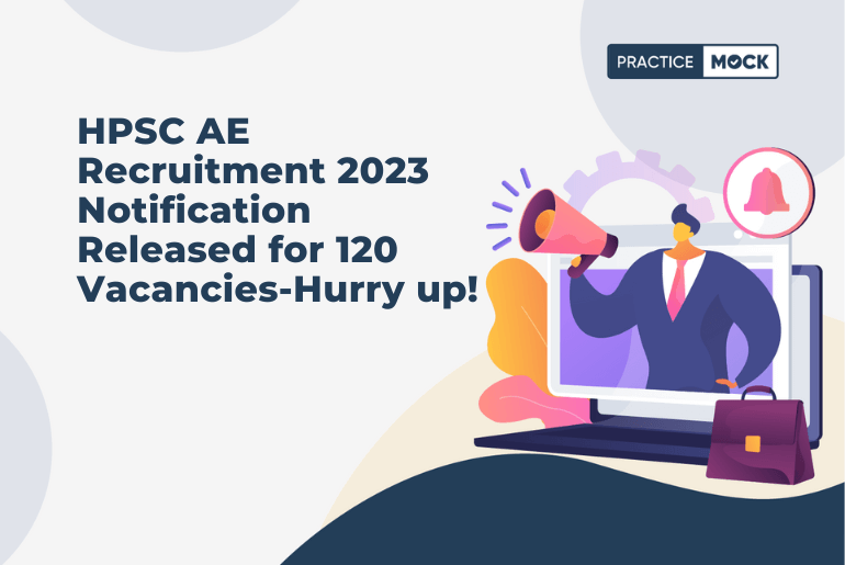 HPSC AE Recruitment 2023 Notification Out for 120 Vacancies