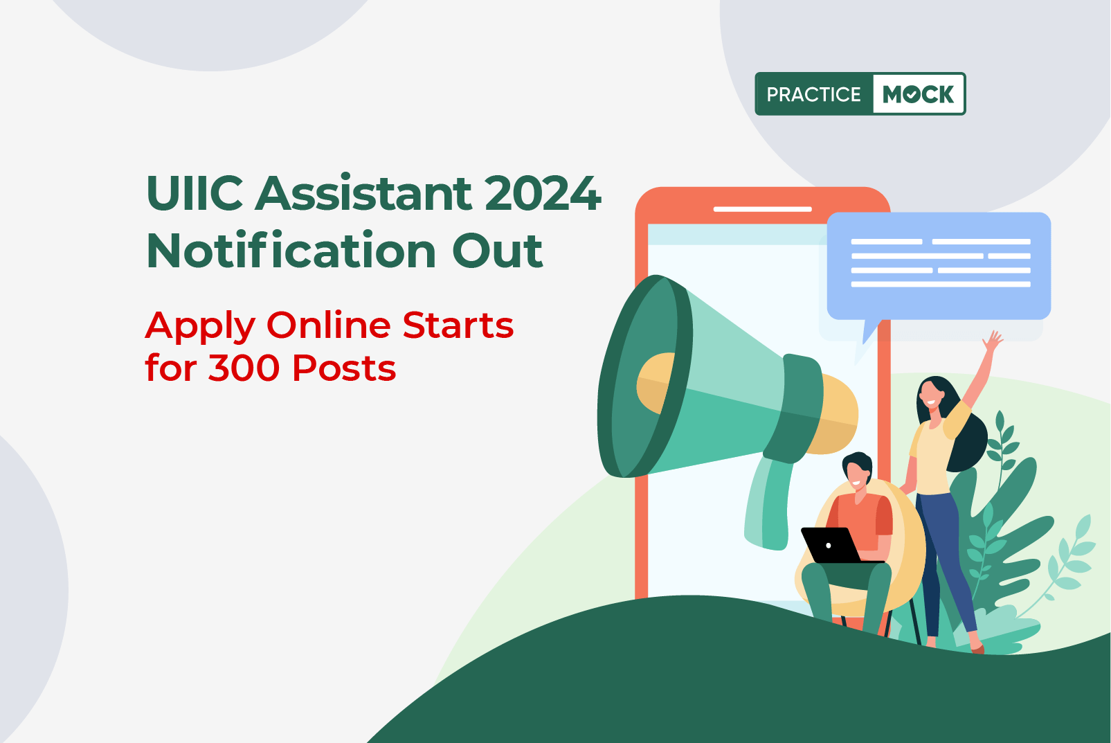 UIIC Assistant 2024 Notification