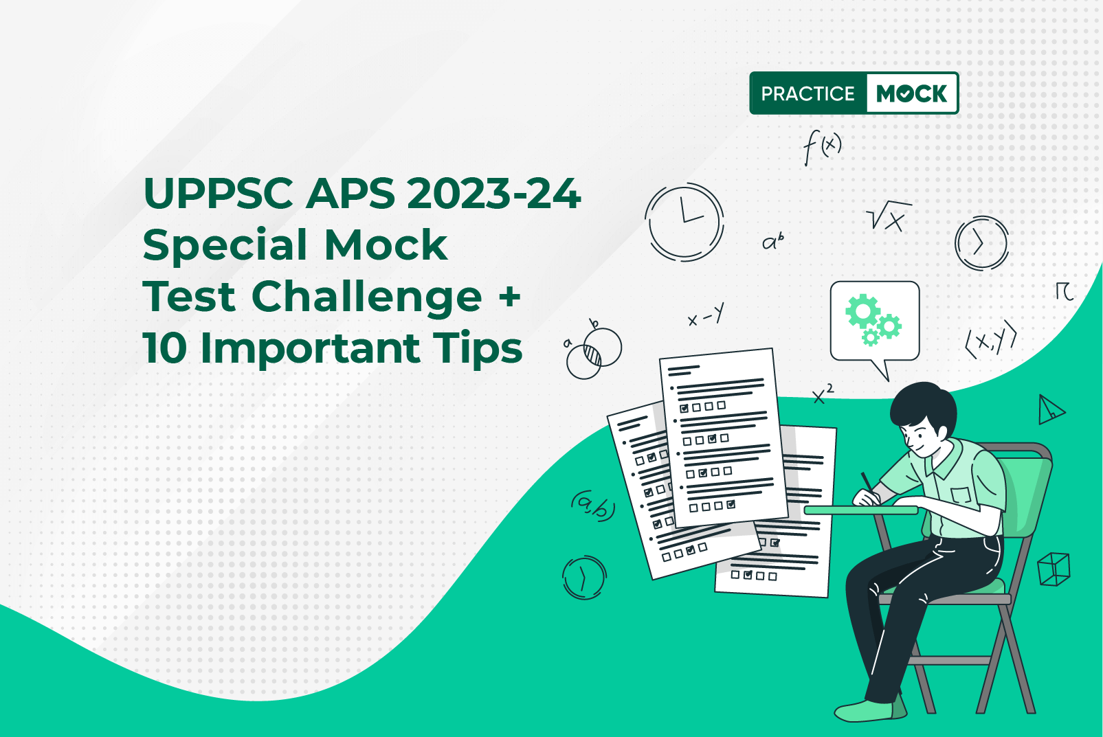 UPPSC APS 2023-24 Special Mock Test Challenge + 10 Important Tips