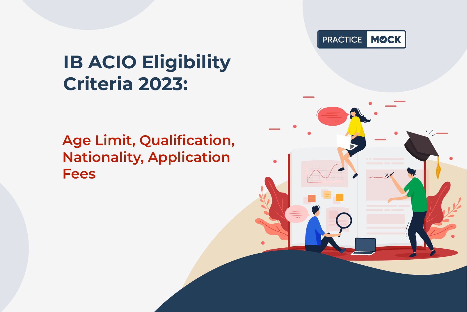 IB ACIO Eligibility Criteria 2023