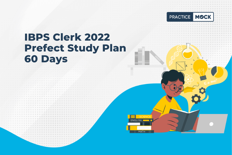 IBPS Clerk 2022 Prefect Study Plan 60 Days