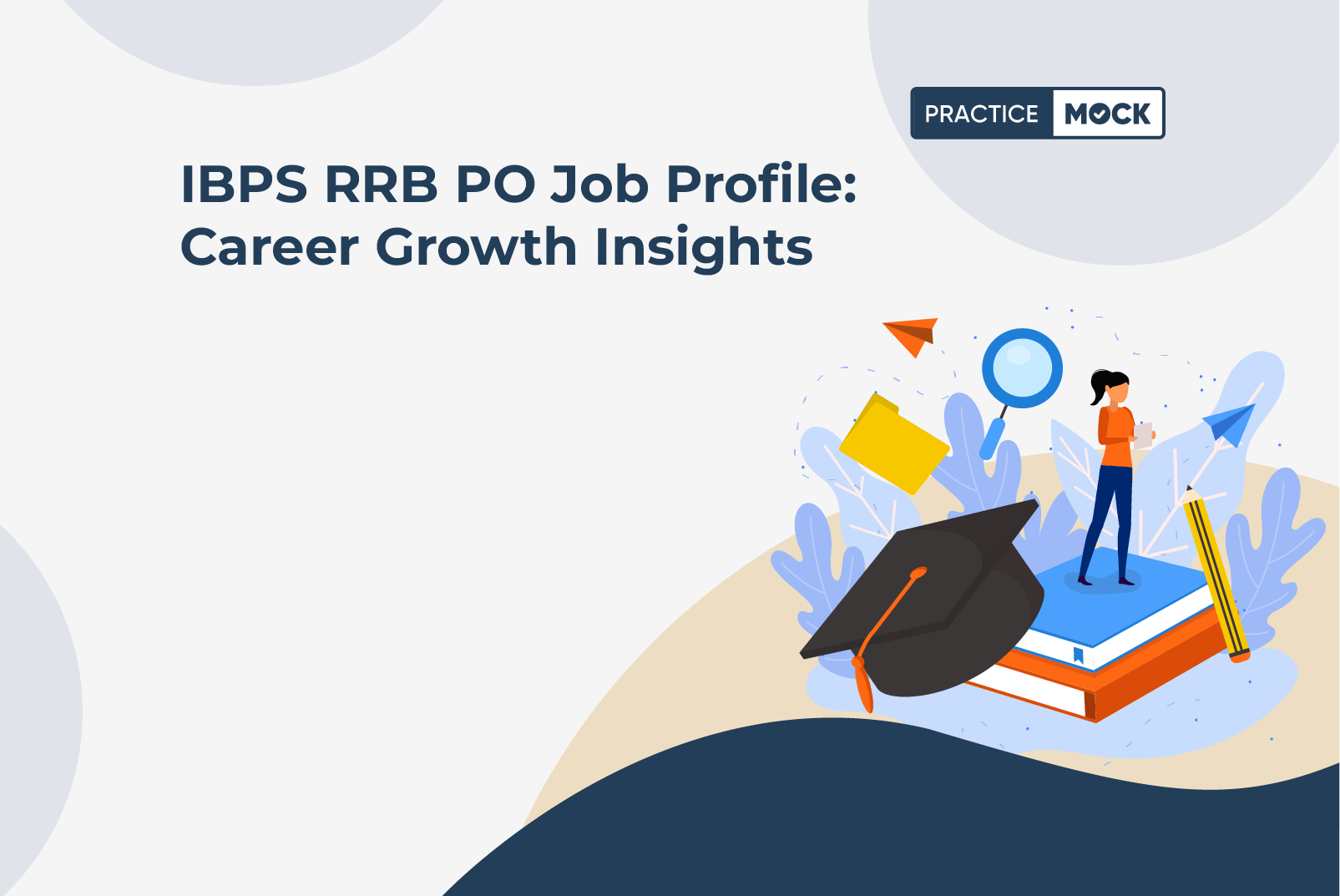 IBPS RRB PO Job Profile: Career Growth Insights