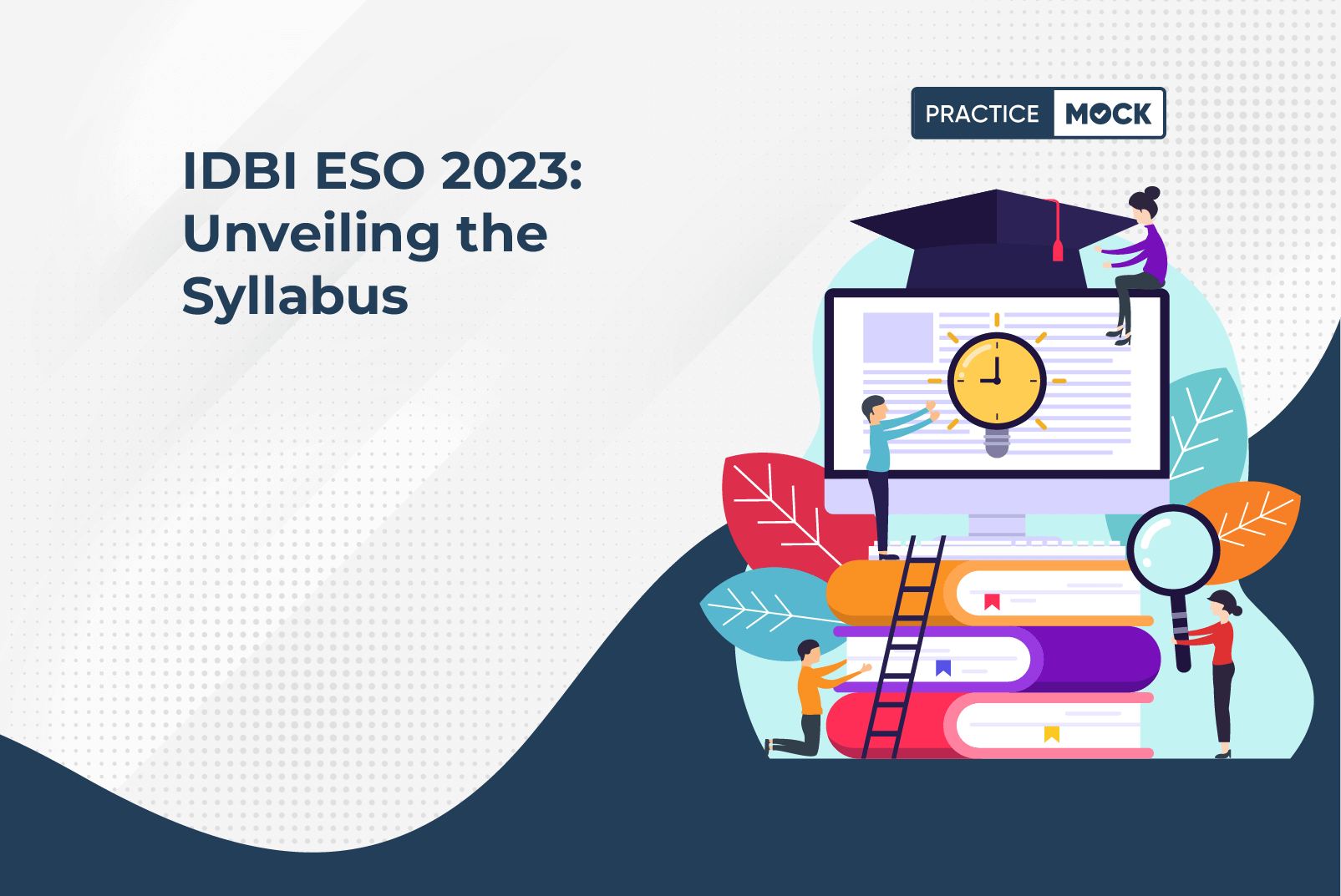 IDBI ESO 2023: Unveiling the Syllabus