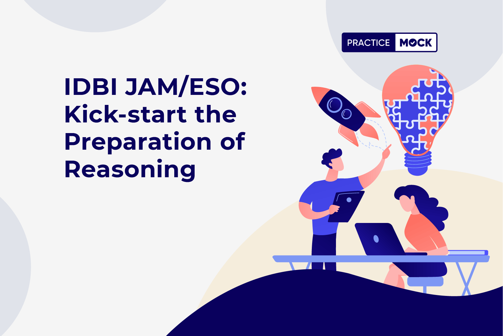 IDBI JAM ESO- Kick-start the Preparation of Reasoning