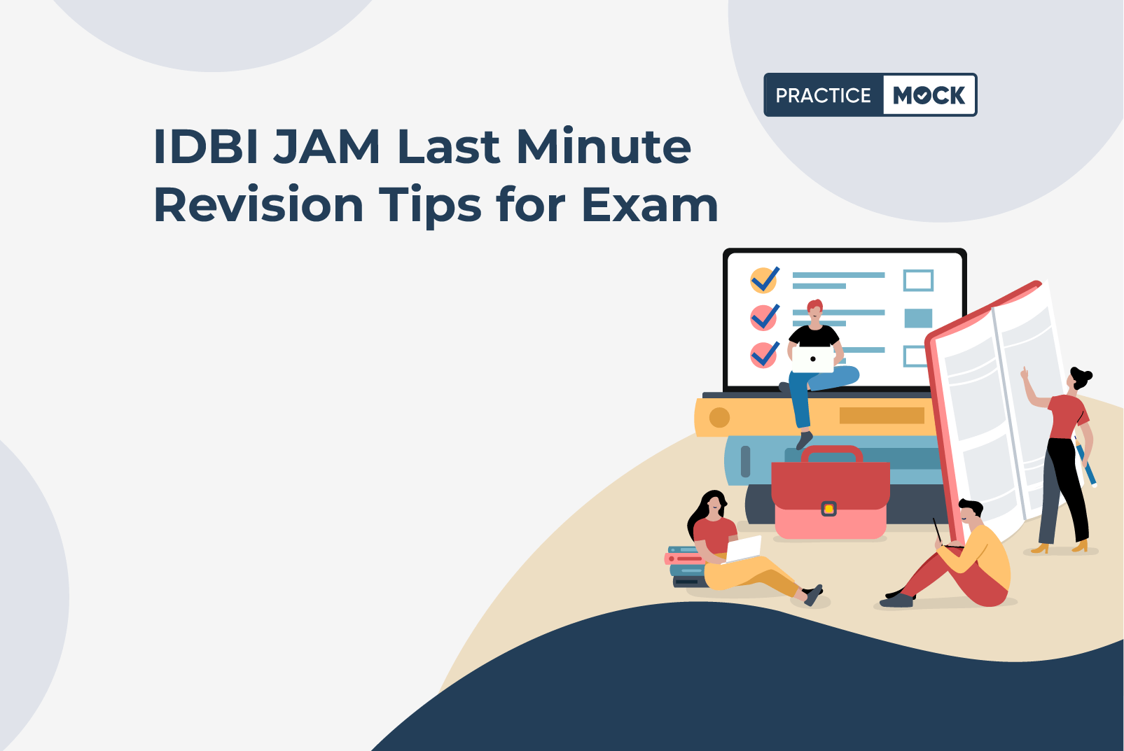 IDBI JAM Last Minute Revision Tips for Exam