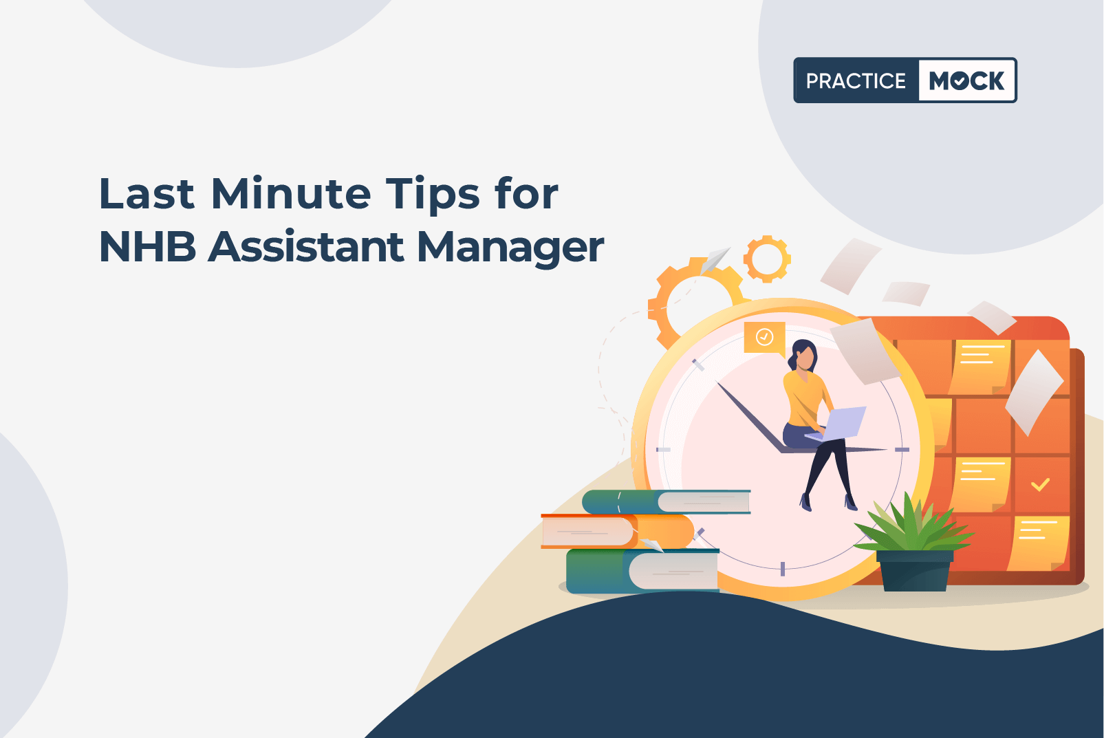 Last Minute Tips for NHB Assistant Manager