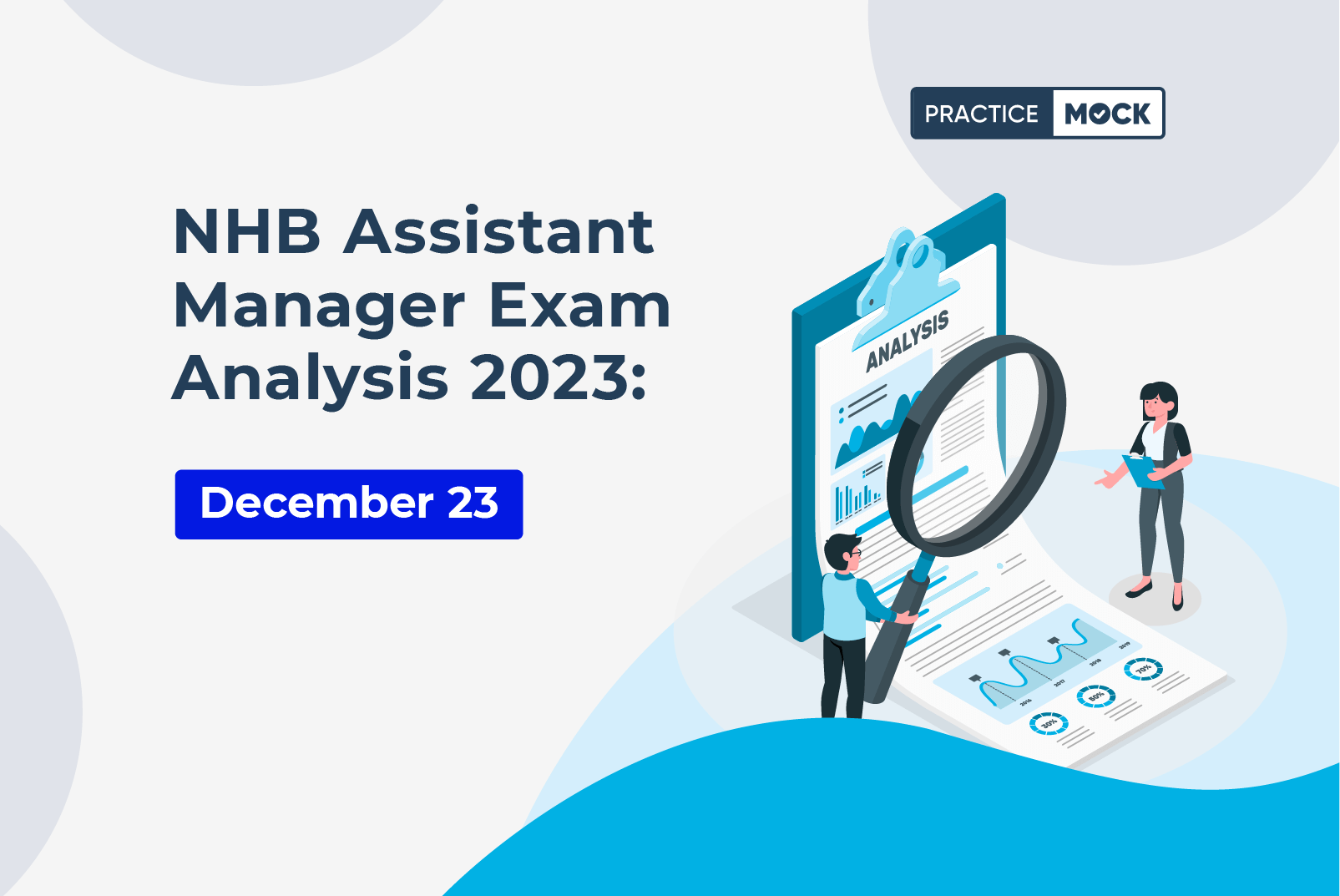 NHB Assistant Manager Exam Analysis 2023 December 23
