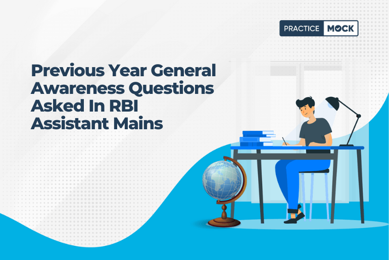 Previous Year General Awareness Questions Asked In RBI Assistant Mains