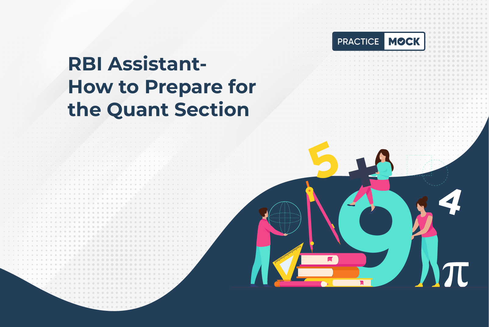 RBI Assistant- How to Prepare for the Quant Section (1)