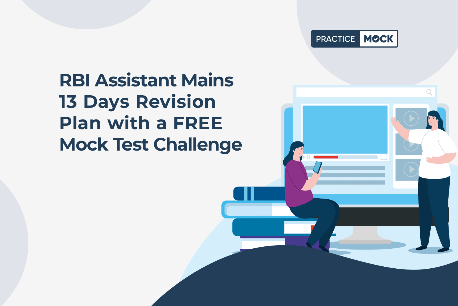 RBI Assistant Mains 13 Days Revision Plan with a FREE Mock Test Challenge