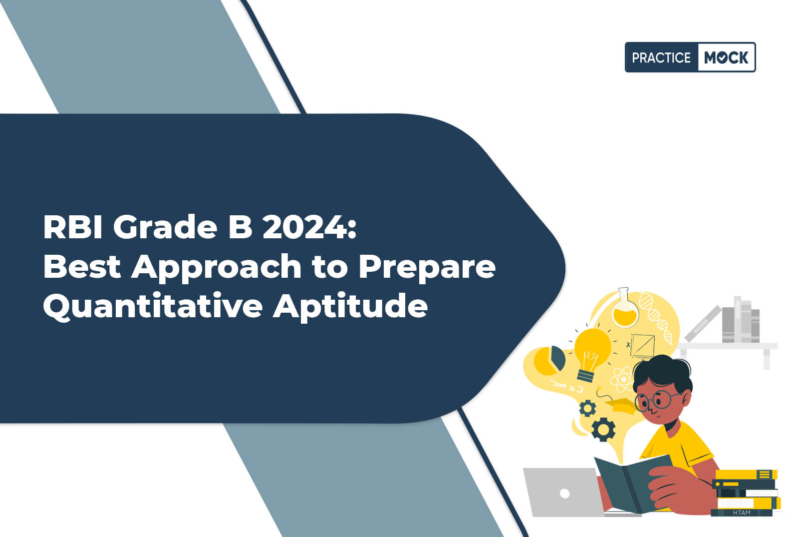 RBI Grade B 2024 Best Approach to Prepare Quantitative Aptitude