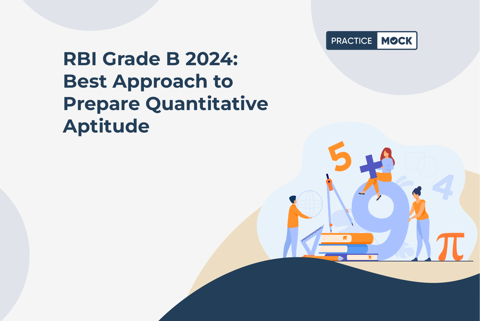 RBI Grade B 2024 Best Approach to Prepare Quantitative Aptitude