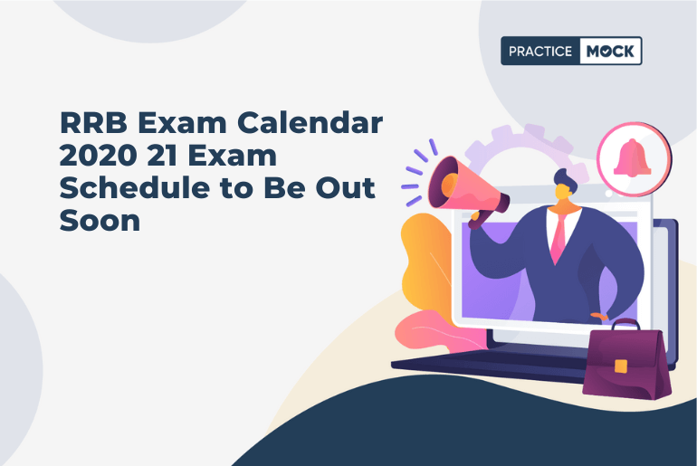 RRB Exam Calendar 2020 21 Exam Schedule to Be Out Soon