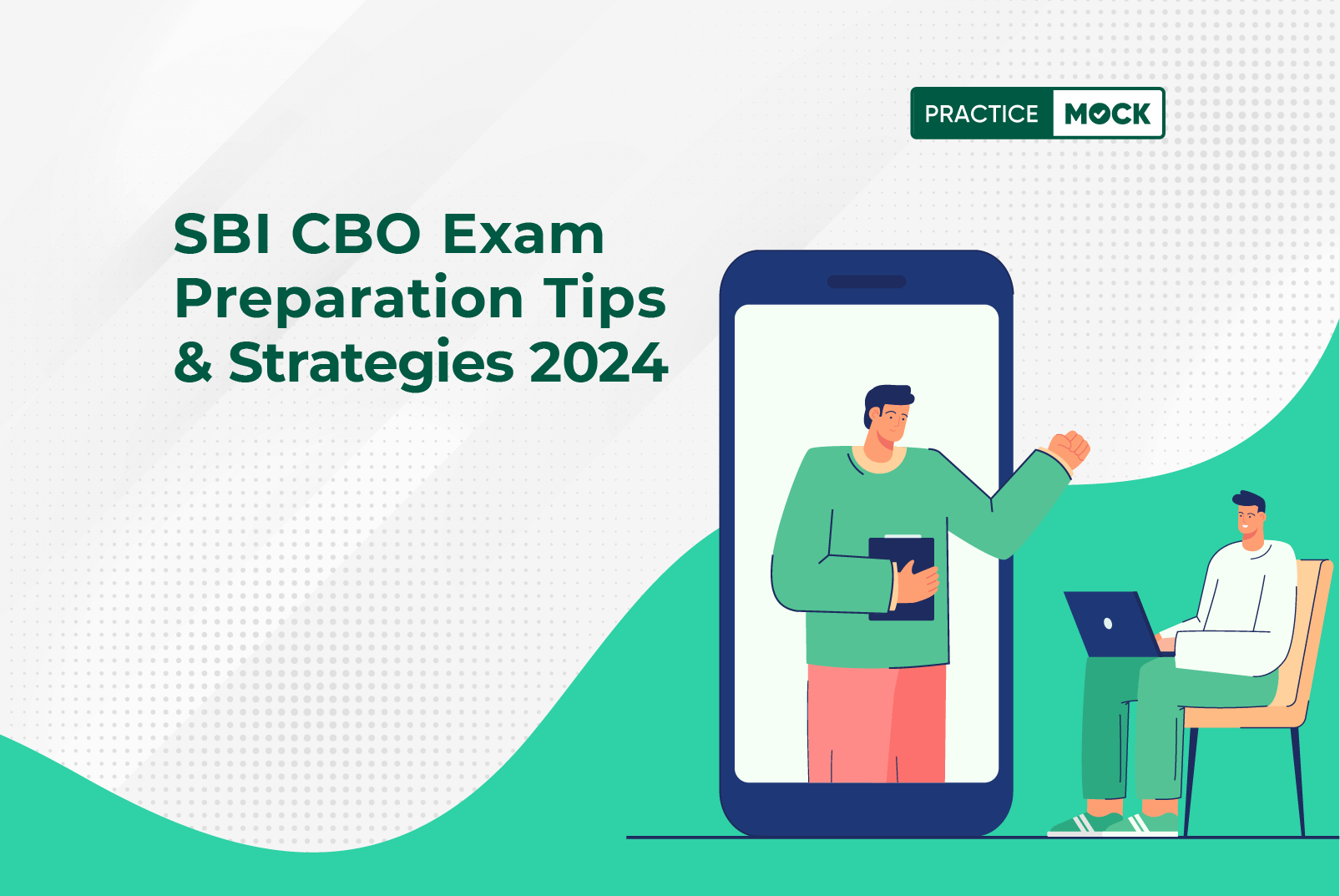 SBI CBO Exam Preparation Tips & Strategies 2024
