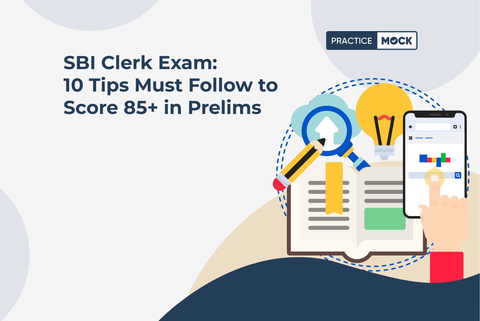 SBI Clerk Exam 10 Tips Must Follow to Score 85+ in Prelims