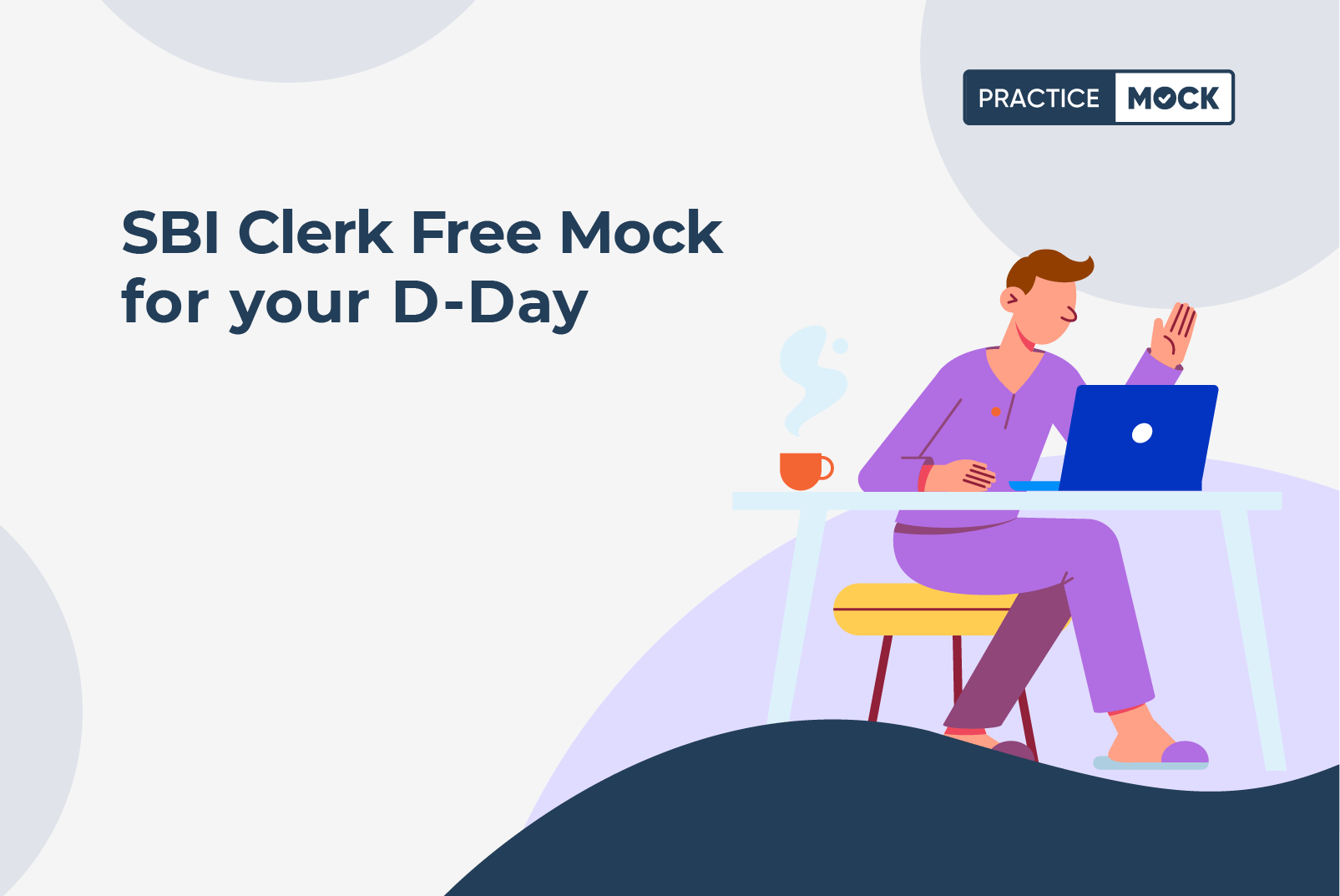 SBI Clerk Free Mock for your D-Day