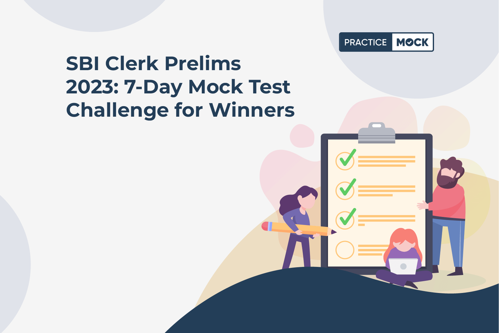SBI Clerk Prelims 2023: 7-Day Mock Test Challenge for Winners