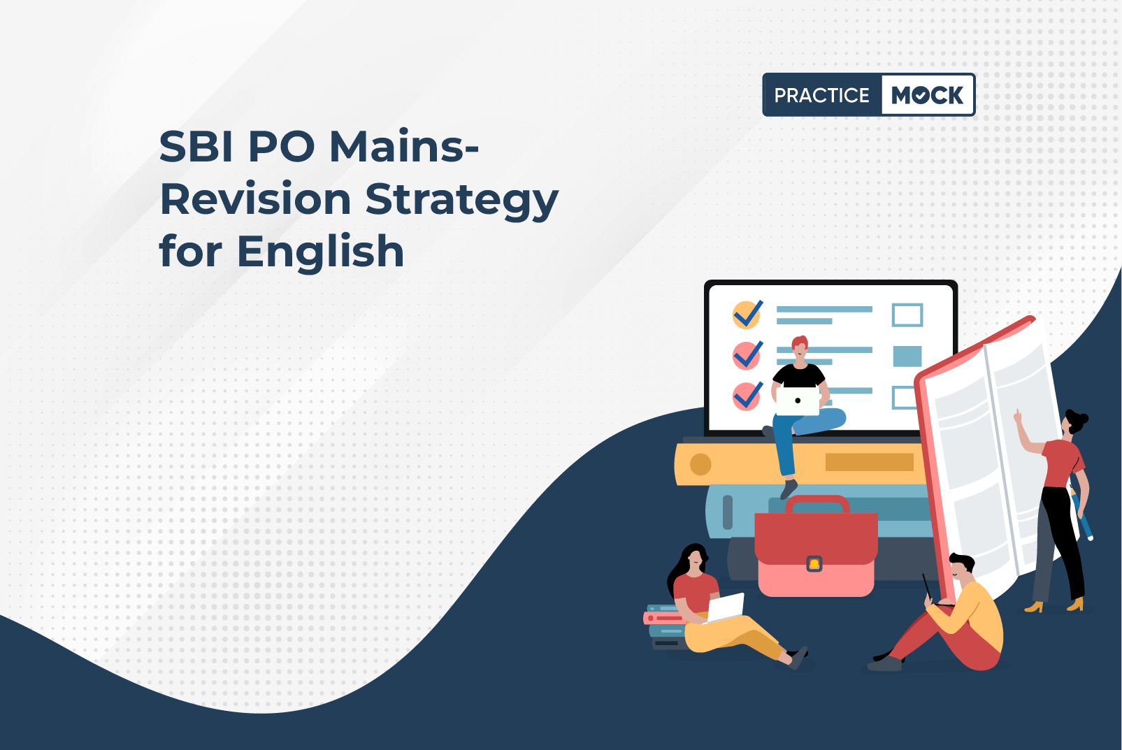 SBI PO Mains- Revision Strategy for English (1)