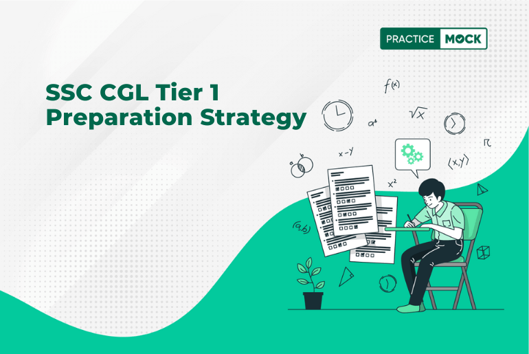 SSC CGL Tier 1 Preparation Strategy