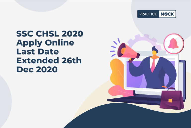 SSC CHSL 2020 Apply Online Last Date Extended 26th Dec 2020