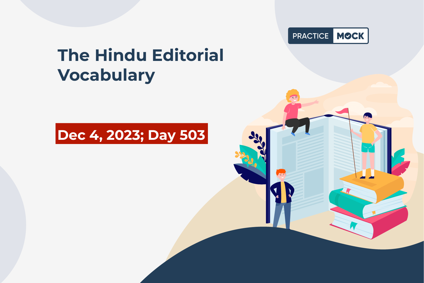 The Hindu Editorial Vocabulary– December 4, 2023; Day 503 (1)
