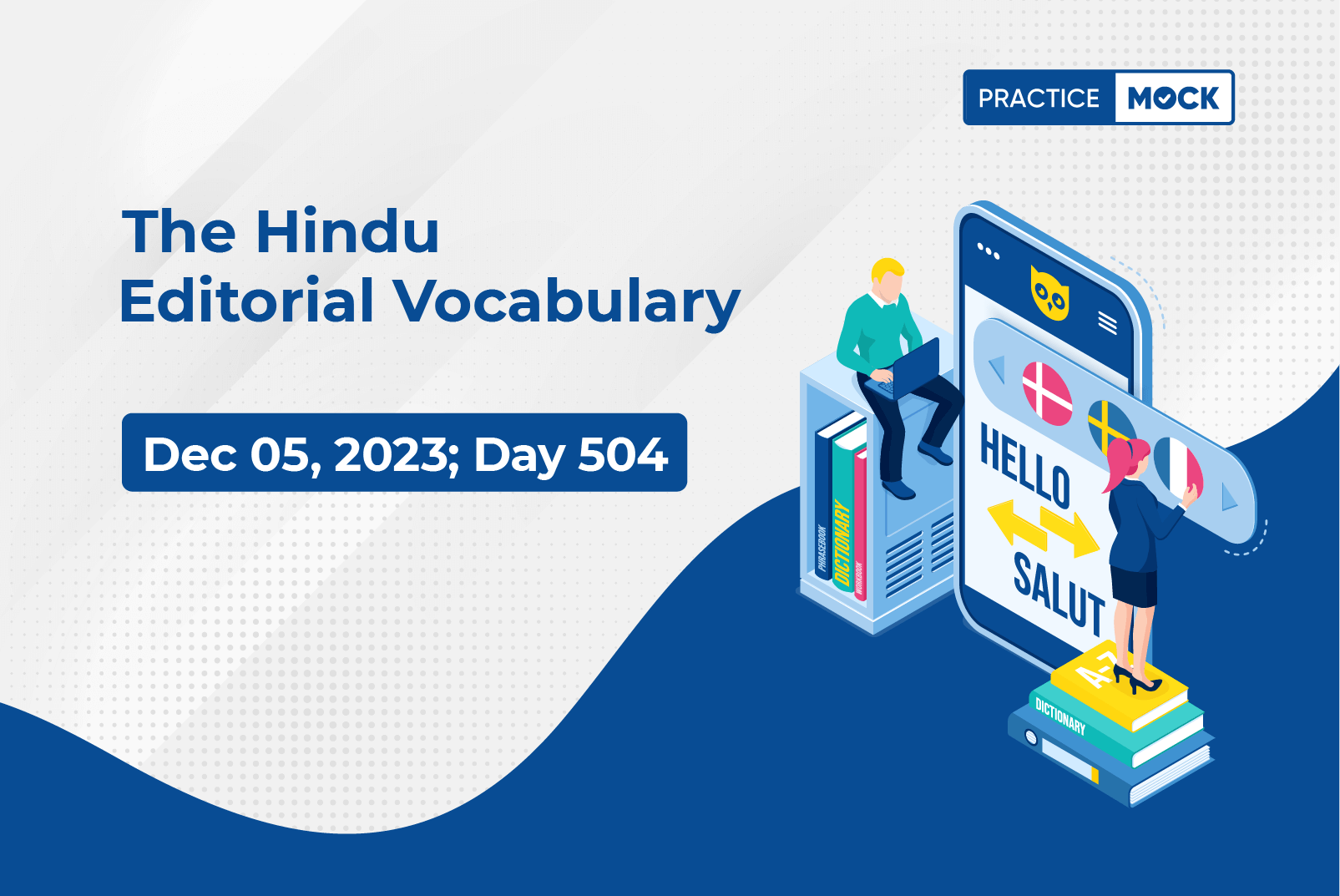 The Hindu Editorial Vocabulary– December 5, 2023; Day 504
