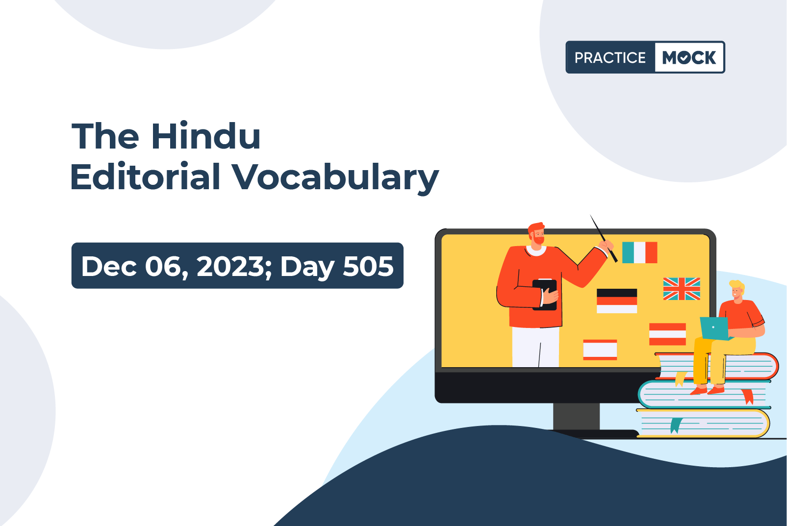 The Hindu Editorial Vocabulary– December 6, 2023; Day 505