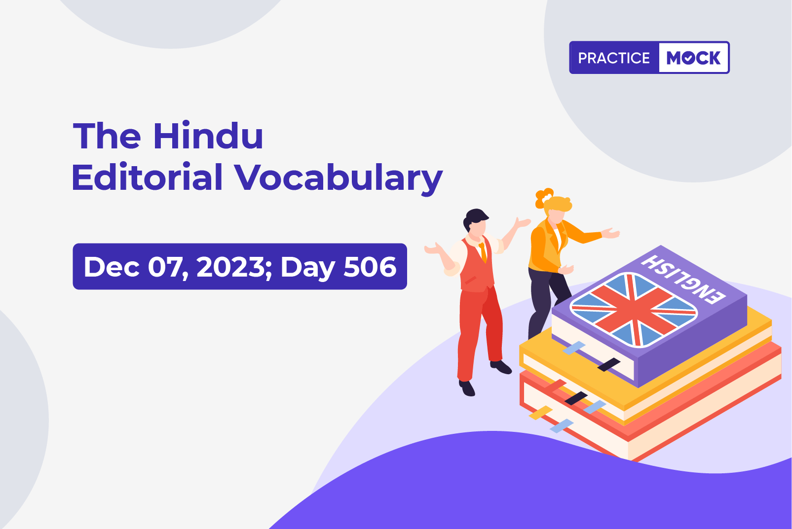 The Hindu Editorial Vocabulary– December 7, 2023; Day 506