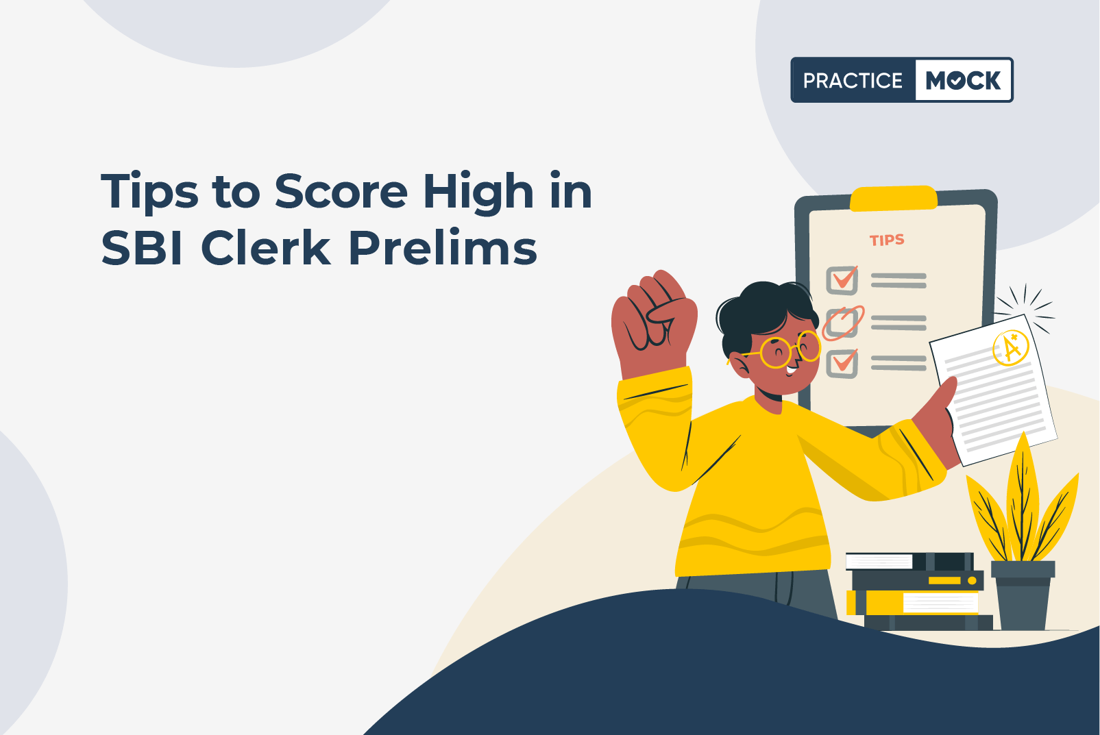 Tips to Score High in SBI Clerk Prelims