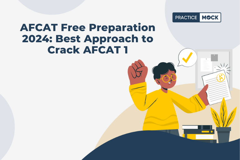 AFCAT Free Preparation 2024 Best Approach to Crack AFCAT 1