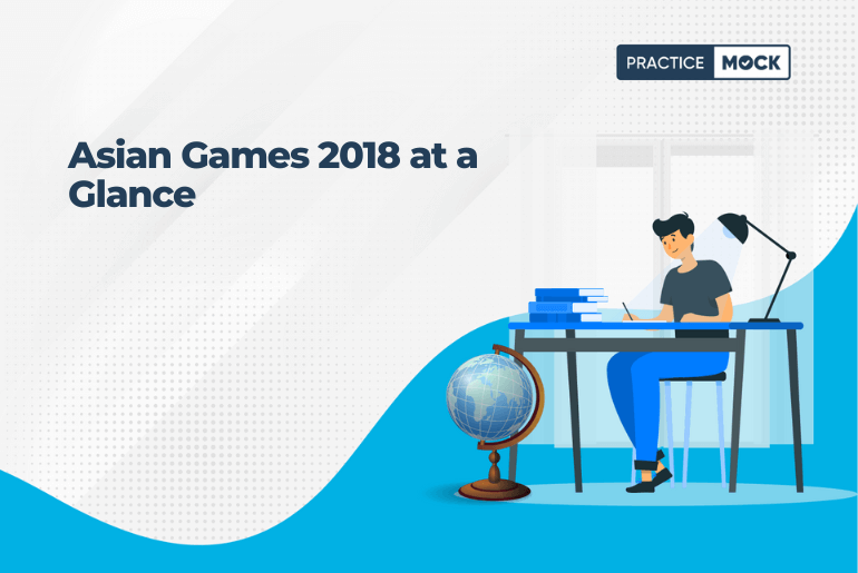 Asian Games 2018 at a Glance