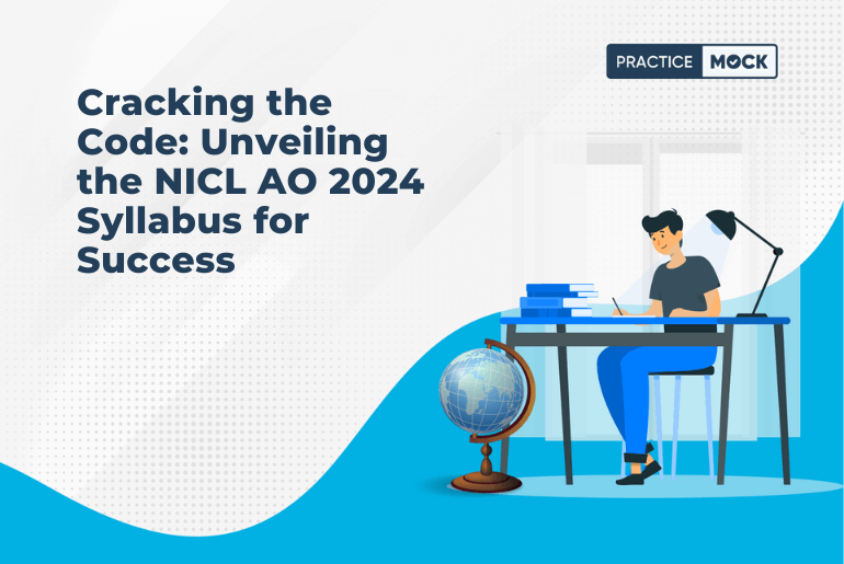 Cracking the Code: Unveiling the NICL AO 2024 Syllabus for Success
