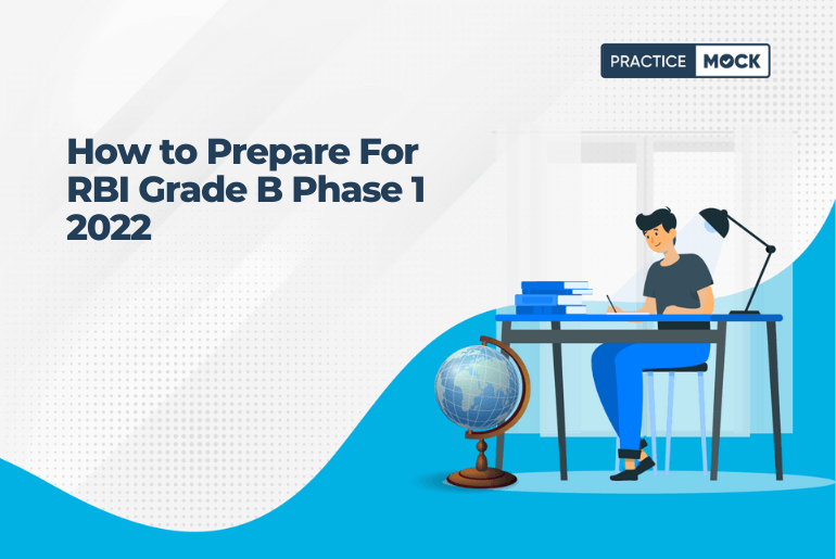 How to Prepare For RBI Grade B Phase 1 2022