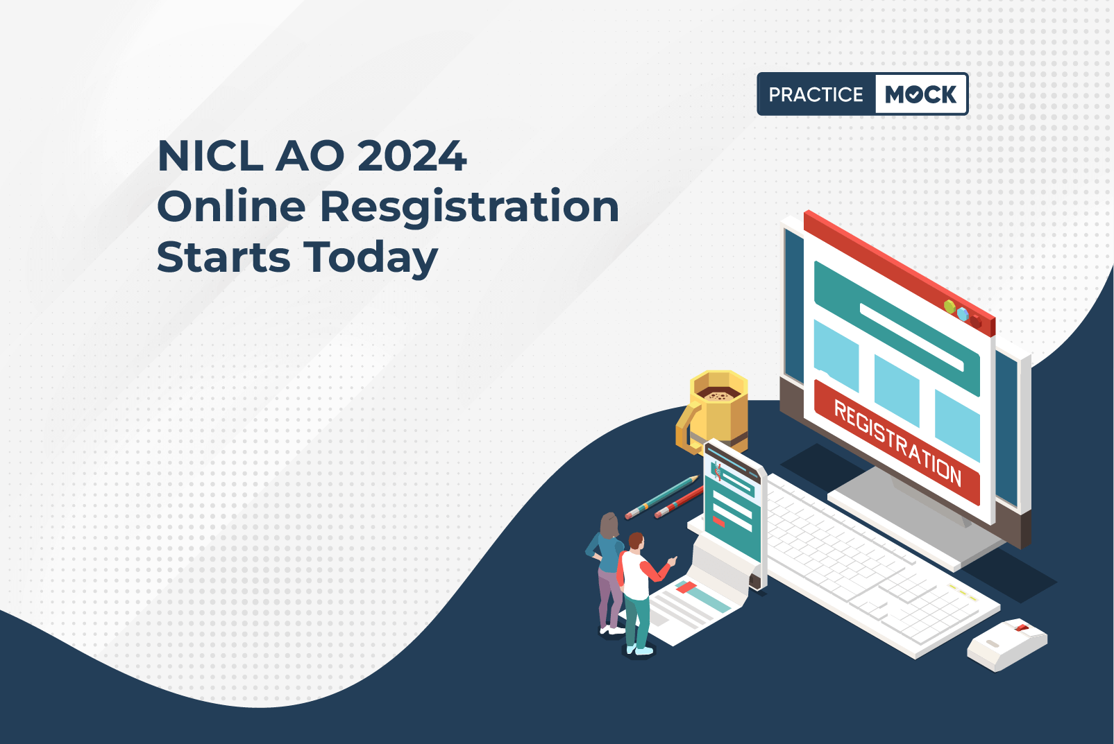 NICL AO 2024 Online Resgistration Starts Today